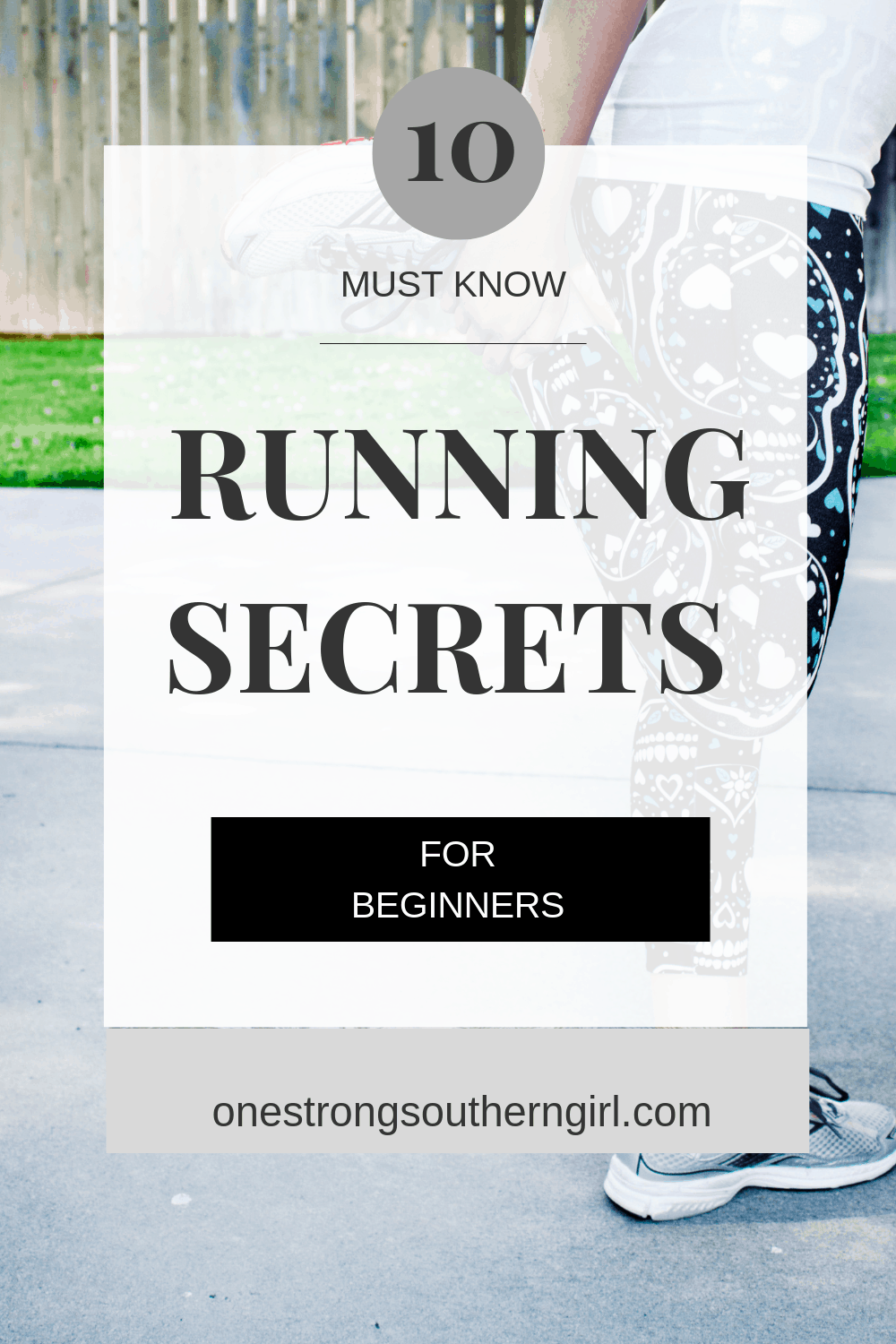 a girl standing on one foot doing a quad stretch with text overlay that says 10 must know running secrets for beginners